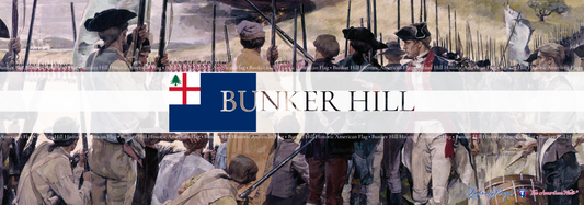 The Bunker Hill Flag: A Standard New England Standard